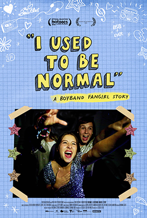 I Used to be Normal : A Boyband Fangirl Story